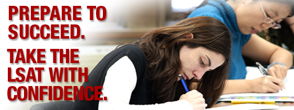 Prepare to succeed. Take the LSAT with confidence.